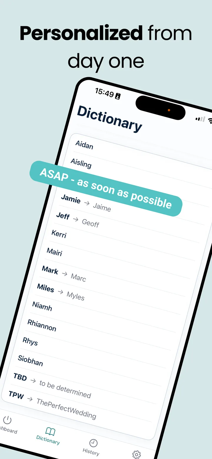 The ListenUp custom dictionary, mapping names and abbreviations like ASAP to the way you spell them.