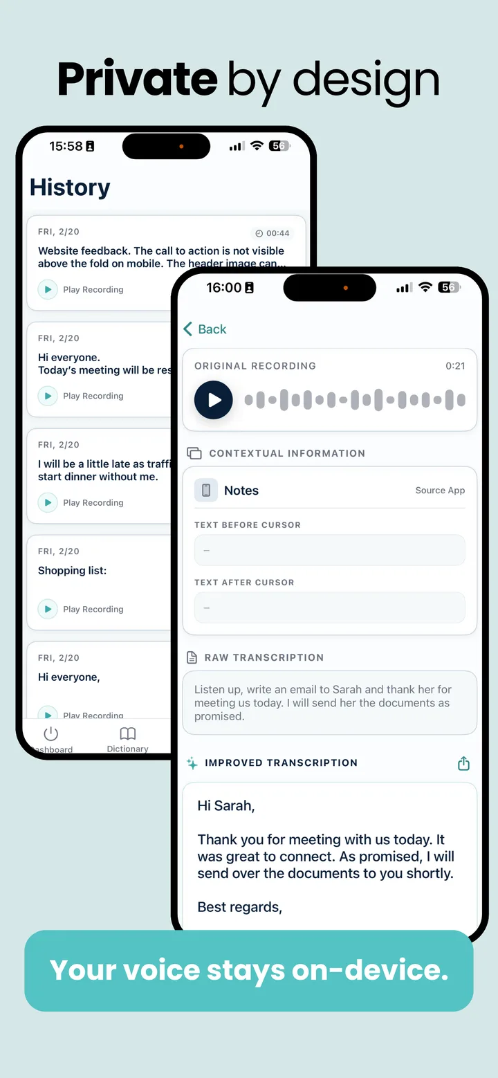 The ListenUp app showing your dictation history and a raw transcript refined into clean, punctuated text on your device.